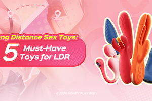 Best Long Distance Sex Toys & Remote Control Toys for Couples | Honey Play Box