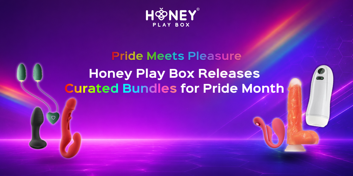 Pride Meets Pleasure: Honey Play Box Releases Curated Bundles for Pride Month