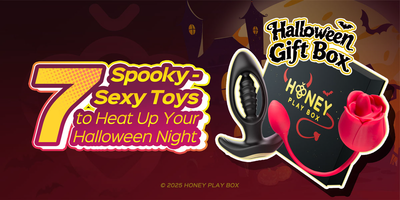 7 Spooky-Sexy Toys to Heat Up Your Halloween Night
