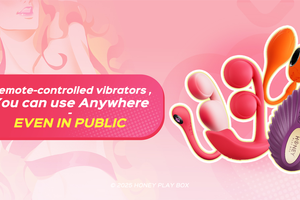 Remote-controlled Vibrators, You Can Use Anywhere - Even in Public