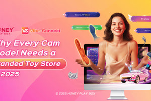 Why Every Cam Model Needs a Branded Toy Store in 2025